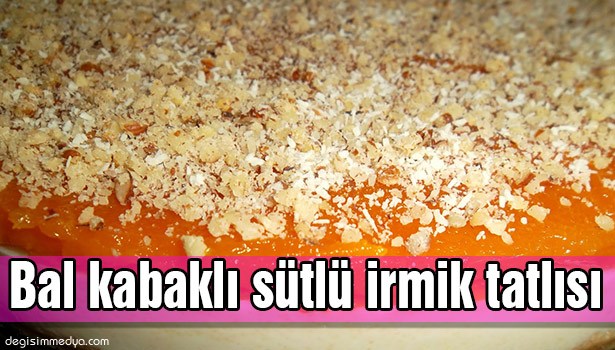 BAL KABAKLI SÜTLÜ İRMİK TATLISI NASIL YAPILIR?