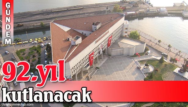 ZONGULDAK'TA CUMHURİYET'İN 92. YILI KUTLANACAK