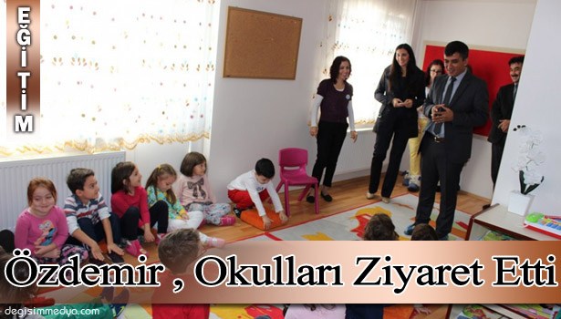 ÇAYCUMA İLÇE MİLLİ EĞİTİM MÜDÜRÜ ÖZDEMİR OKULLARI ZİYARET ETTİ