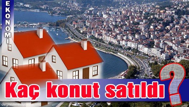 ZONGULDAK'TA EYLÜL AYINDA 582 KONUT SATILDI