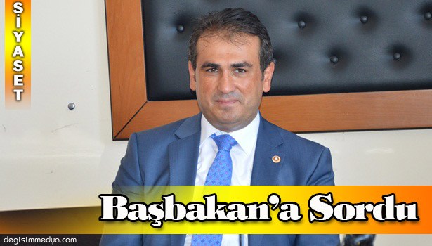 DEMİRTAŞ "ALACAAĞZI OCAĞI"NI BAŞBAKAN'A SORDU