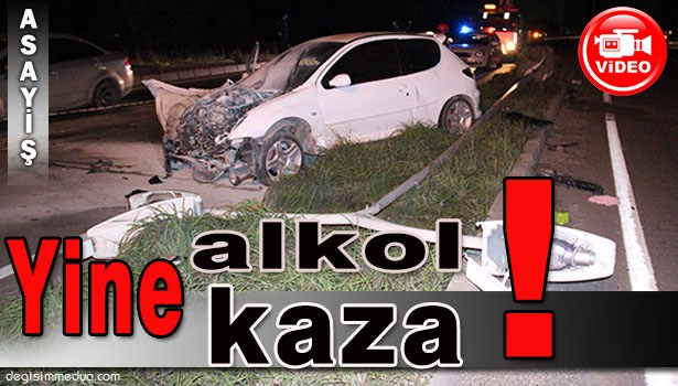 ÇARPTIĞI DİREĞİ YIKAN ARAÇTAKİ 2 KİŞİ YARALANDI