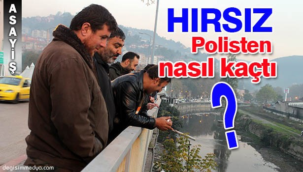 POLİSTEN KAÇARKEN DEREYE ATLADI