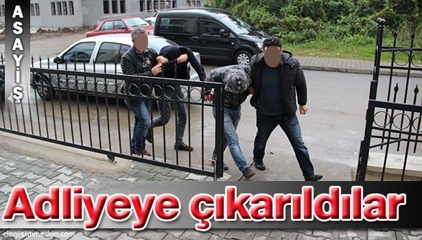 UYUŞTURUCU ZANLILARI ADLİYEYE SEVK EDİLDİ