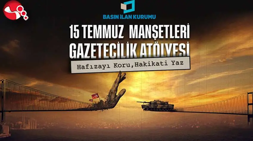 15 Temmuz darbe girişimi  genç gazetecilerin manşetleriyle hatırlanacak