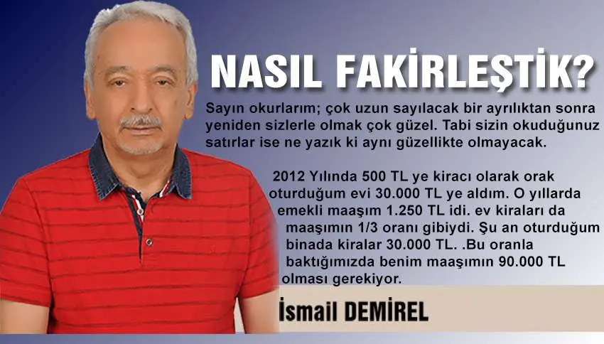 NASIL FAKİRLEŞTİK