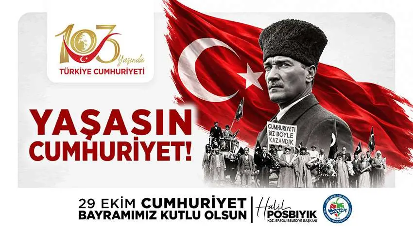 BAŞKAN POSBIYIK: YAŞASIN CUMHURİYET