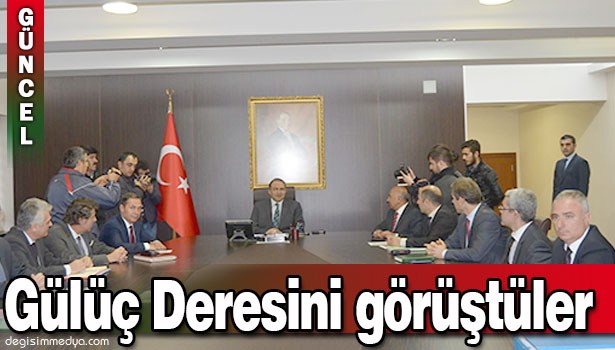 GÜLÜÇ DERESİ'NİN ISLAHINI GÖRÜŞTÜLER