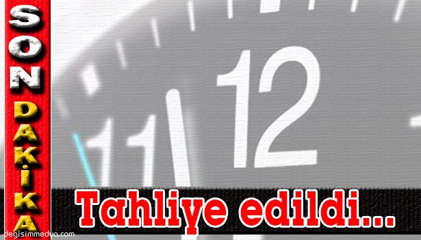 GÖKHAN TÖRE'YE SALDIRI ZANLISINA TAHLİYE