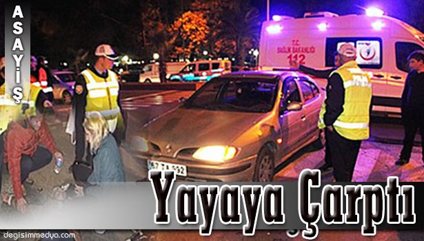 OTOMOBİLİN ÇARPTIĞI KADIN YARALANDI