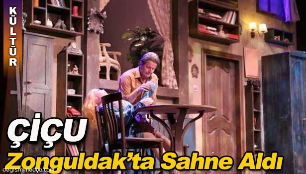 ÇİÇU, ZONGULDAK'TA SAHNE ALDI