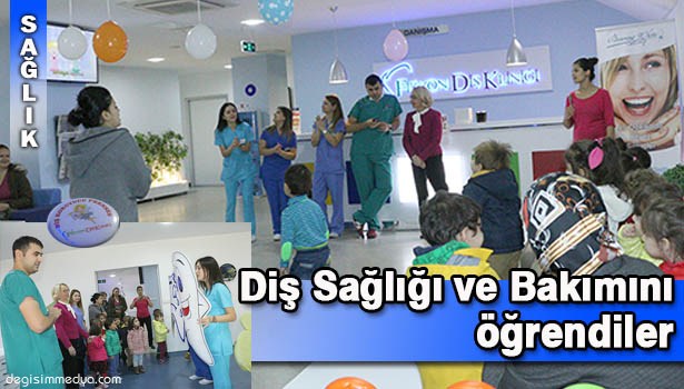 MİNİKLER, AĞIZ VE DİŞ SAĞLIĞI BAKIMINI ÖĞRENDİLER