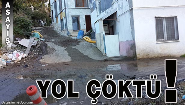 SU SIZINTISI YOLU ÇÖKERTTİ