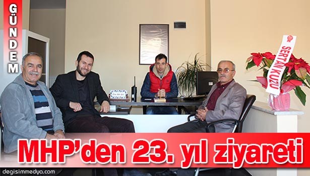 MHP'LİLERDEN DEĞİŞİM ÇALIŞANLARINA KUTLAMA