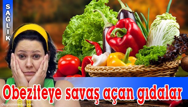 DOĞRU GIDALARIN SEÇİMİ ŞİŞMANLIĞI ÖNLEMEDE YARDIMCI OLUYOR