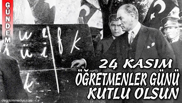 24 KASIM ÖĞRETMENLER GÜNÜ KUTLAMA MESAJLARI