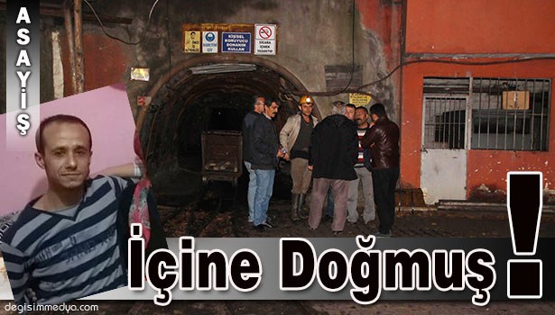GÖÇÜK ALTINDA KALARAK HAYATINI KAYBEDEN MADENCİ, ÖLECEĞİNİ HİSSETMİŞ