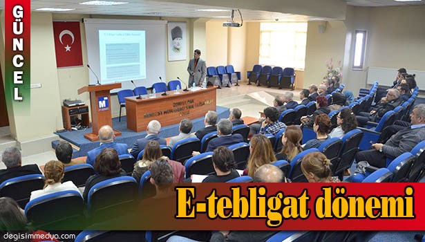 VERGİ DAİRESİNDEN E-TEBLİGAT SEMİNERİ