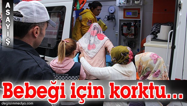 OTOMOBİLİN ÇARPTIĞI HAMİLE KADIN BEBEĞİ İÇİN KORKTU