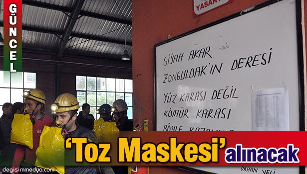 MADENCİYE TOZ MASKESİ ALINACAK