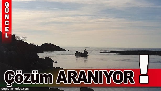 DARALAN GİRİŞ BALIKÇILARIN İŞİNİ ZORLAŞTIRIYOR