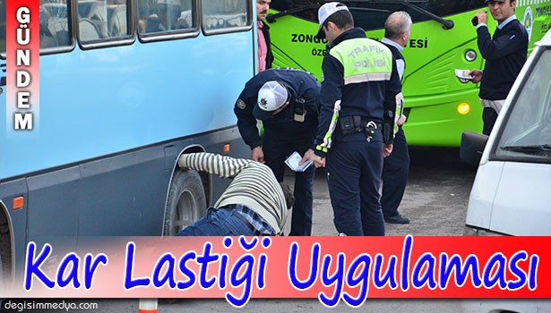 POLİSTEN "KAR LASTİĞİ" UYGULAMASI