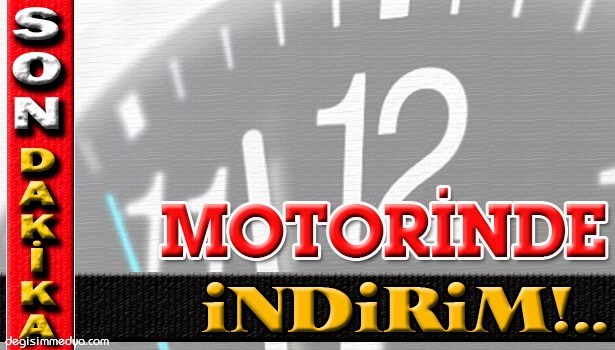 MOTORİNE İNDİRİM YAPILDI