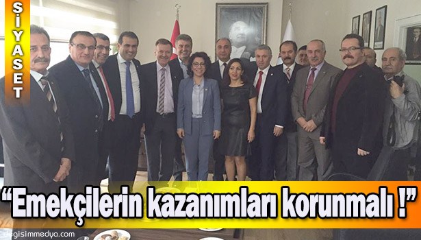 DEMİRTAŞ: "EMEKÇİLERİN KAZANIMLARI KORUNMALI!"