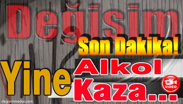 ALKOLLÜ SÜRÜCÜ KIRMIZI IŞIKTA BEKLEYEN ARAÇLARA ÇARPTI