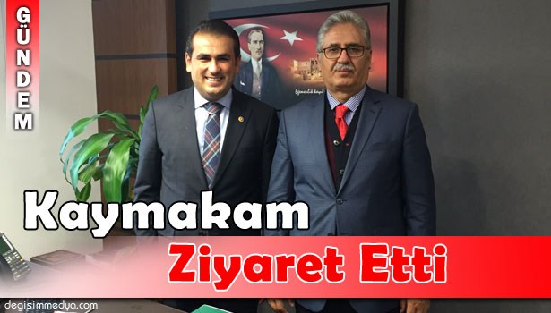 KAYMAKAMDAN DEMİRTAŞ'A ZİYARET