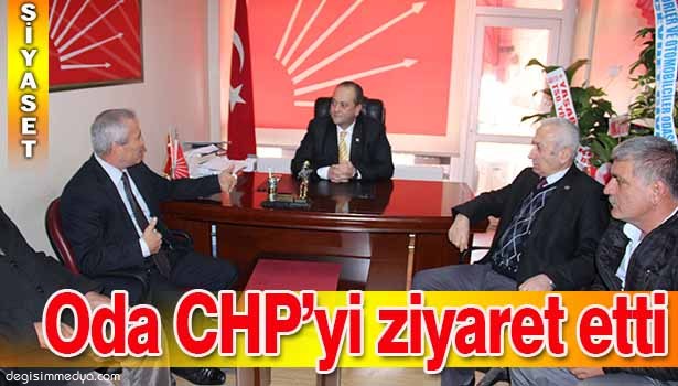 CİVELEK VE YÖNETİMİNDEN CHP' YE ZİYARET