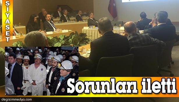 ÇATUROĞLU, SORUNLARI AKTARDI