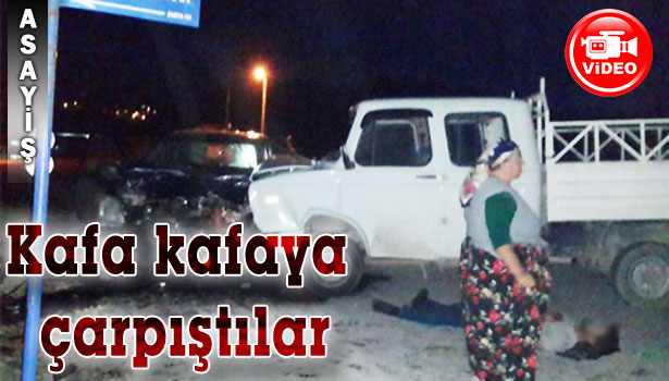KAFA KAFAYA ÇARPIŞTILAR