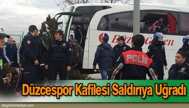DÜZCESPOR KAFİLESİ SALDIRIYA UĞRADI