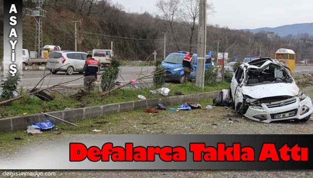 OTOMOBİL DEFALARCA TAKLA ATTI: 1 ÖLÜ