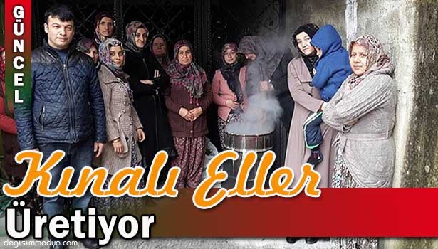 DEFNE KOKAN KINALI ELLER CEZERYE SUCUK VE SABUN ÜRETİYOR