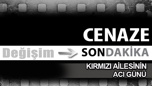 METİN ERTUĞRUL KIRMIZI VEFAT ETTİ