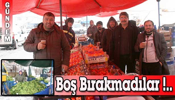 SEBZECİLER "CUMARTESİ PAZARI"NI BOŞ BIRAKMADI