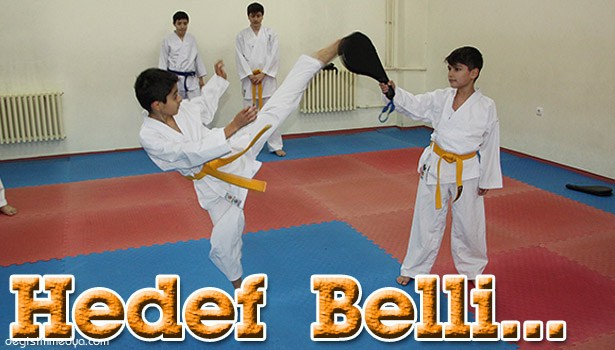 KARATECİLER: DERECE ALIP GELECEĞİZ