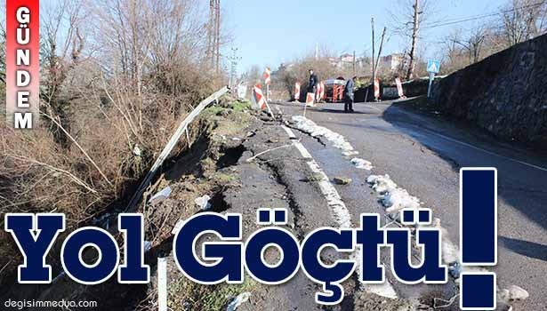 25 KÖYÜN ULAŞIMINI SAĞLAYAN YOL GÖÇTÜ