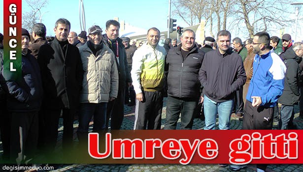 BAŞKAN YEMENİCİ ARKADAŞLARIYLA BİRLİKTE UMRE'YE GİTTİ