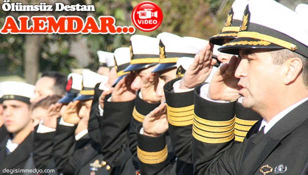 ILK DENİZ ŞEHİDİ RECEP KAHYA VE ALEMDAR GEMİSİ ANILDI