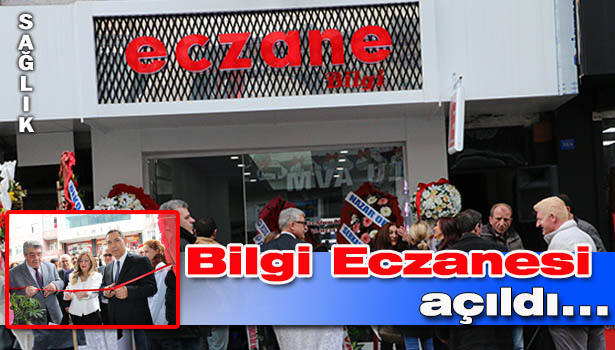 BİLGİ ECZANESİ AÇILDI