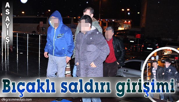 TAKSİCİYE BIÇAKLI SALDIRI GİRİŞİMİ