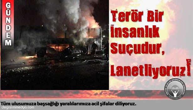 EĞİTİM İŞ'TEN TERÖRE LANET