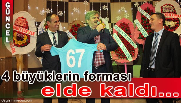 4 BÜYÜK KULÜBÜN FORMASI ELLERİNDE KALDI