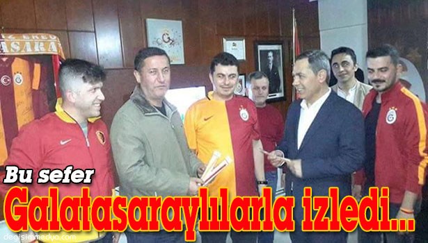 BU SEFER DE GALATASARAYLILARLA İZLEDİ...