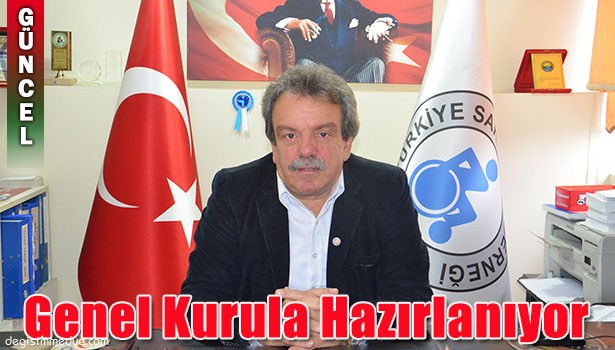 TÜRKİYE SAKATLAR DERNEĞİ ZONGULDAK ŞUBESİ OLAĞAN GENEL KURUL HAZIRLIĞI BAŞLADI