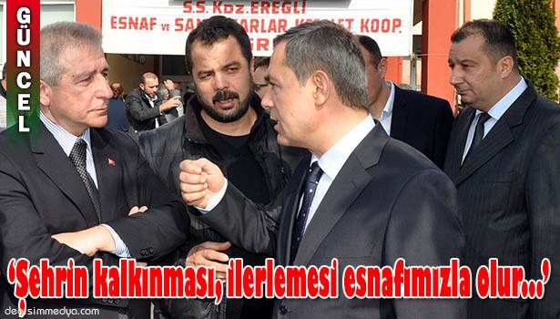 BAŞKAN UYSAL, 'ŞEHRİN KALKINMASI İLERLEMESİ ESNAFLA OLUR'