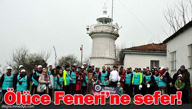 ÖLÜCE DENİZ FENERİ'NE DOĞA YÜRÜYÜŞÜ YAPILDI